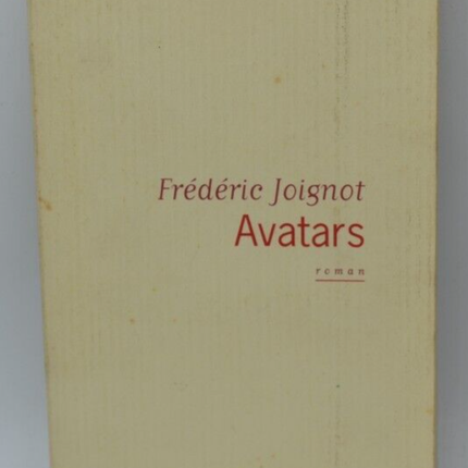 Avatare - Frédéric Joignot - Buch