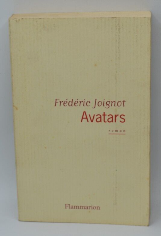 Avatars - Frédéric Joignot - book