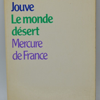 Le monde désert - Pierre Jean Jouve -1976 - livre