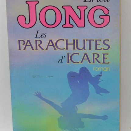 Ikarus' Fallschirme - Erica Jong - Buch
