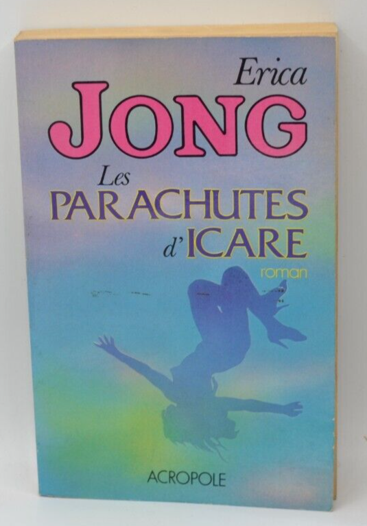 Ikarus' Fallschirme - Erica Jong - Buch