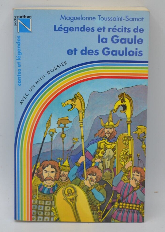 Legenden und Geschichten aus Gallien und den Galliern - Maguelonne Toussaint - Buch
