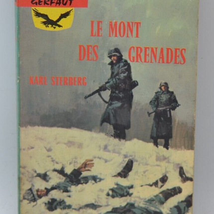Le mont des grenades - Karl Sterberg- livre