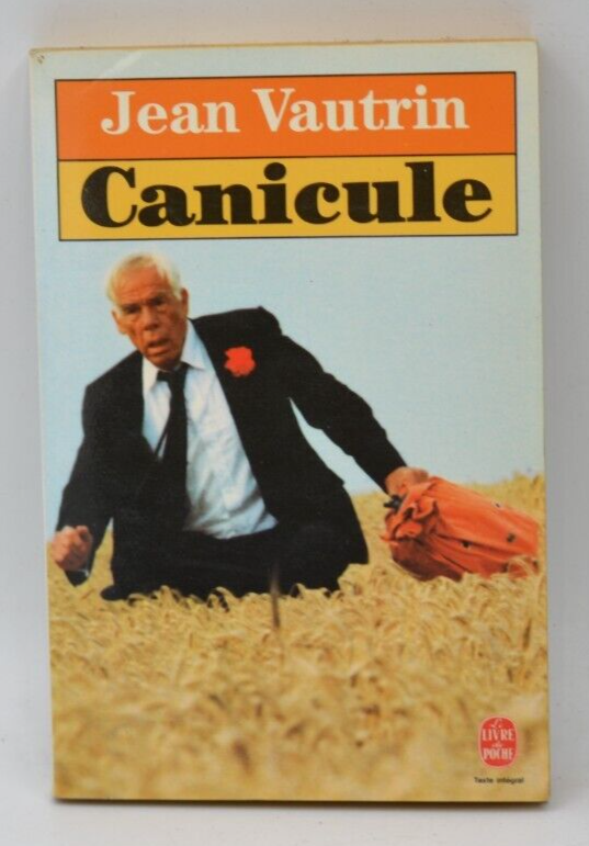 Canicule - Jean Vautrin - livre