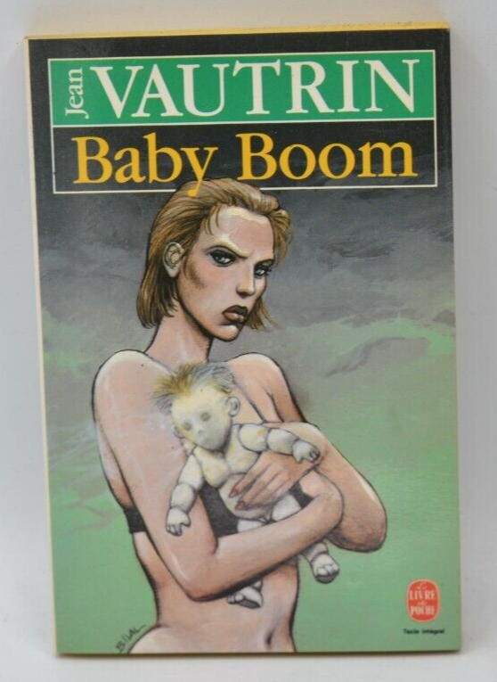 Baby Boom - Jean Vautrin - livre