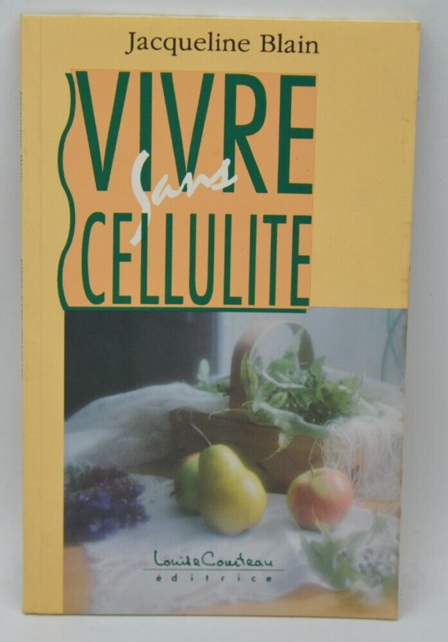 Leben ohne Cellulite - Jacqueline Blain - Buch