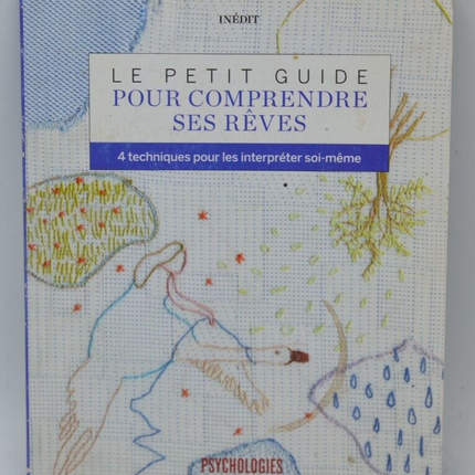 Le petit guide pour comprendre ses rêves - livre