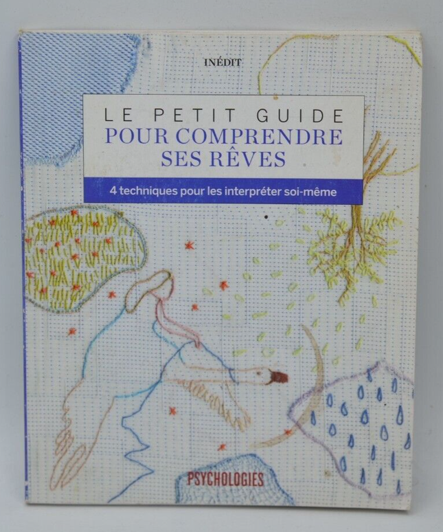 Le petit guide pour comprendre ses rêves - livre