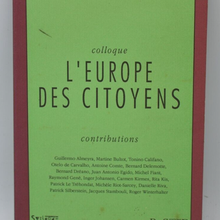 L'Europe des citoyens - colloque contributions - livre