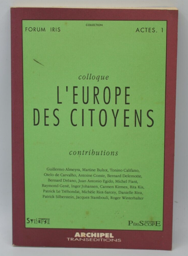 L'Europe des citoyens - colloque contributions - livre