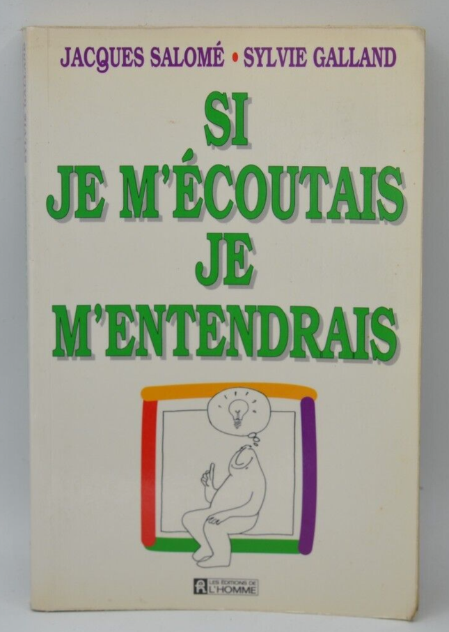 Si je m'écoutais je m'entendrais - Salomé Jacques - livre