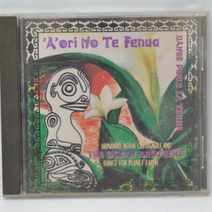 A ori No Te Fenua - danse pour la terre - armando rehia The Ocean Brothers - CD