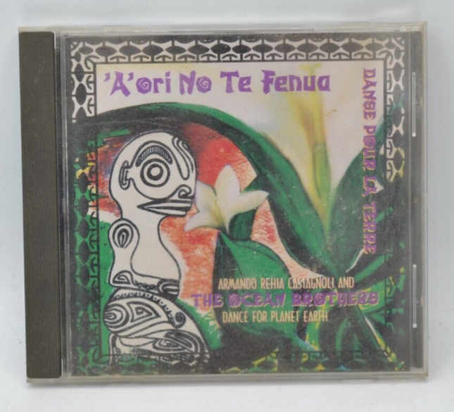 A ori No Te Fenua - danse pour la terre - armando rehia The Ocean Brothers - CD