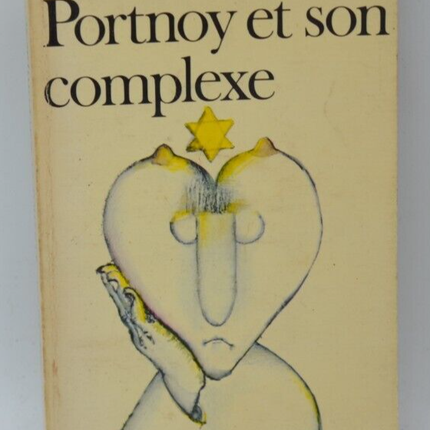 Portnoy et son complexe - Philip Roth - 1973 - livre
