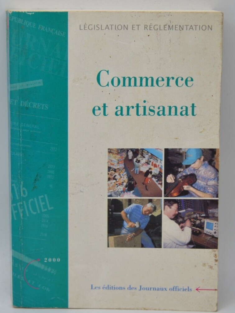 Commerce et artisanat - Journaux Officiels - livre