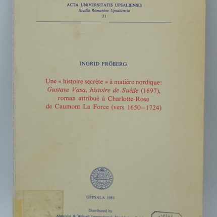 A Secret History of Nordic Matter - Ingrid Fröberg - 1981 - book