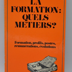 Ausbildung Welche Berufe? - APEC - 1984 - Buch