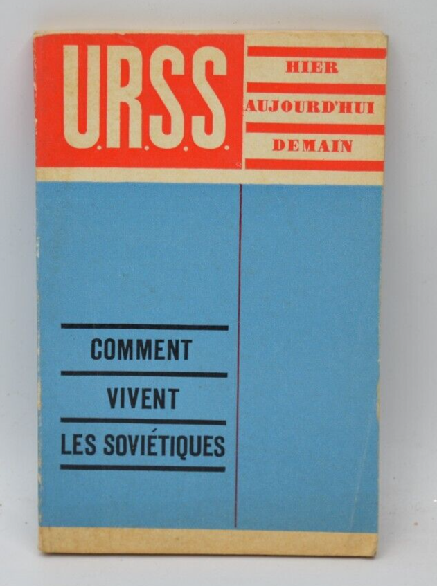 Comment vivent les Soviétiques - U.R.S.S. - livre