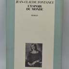 Die Hoffnung der Welt - Jean Claude Fontanet - 1990 - Buch