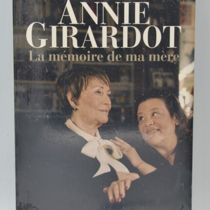 Annie Girardot, die Erinnerung an meine Mutter – Salvatori Giulia – Buch