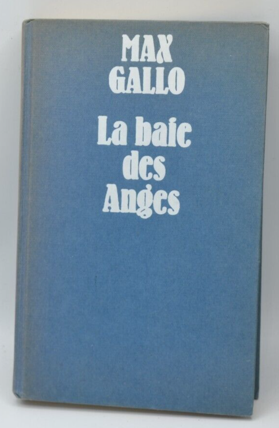 Die Bucht der Engel - Max Gallo - 1975 - Buch