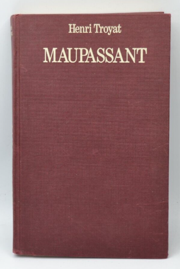 Maupassant - Henri Troyat - Buch