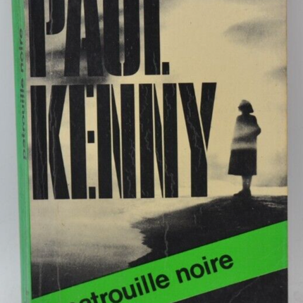 Black Patrol - Paul Kenny - 1973 - Buch