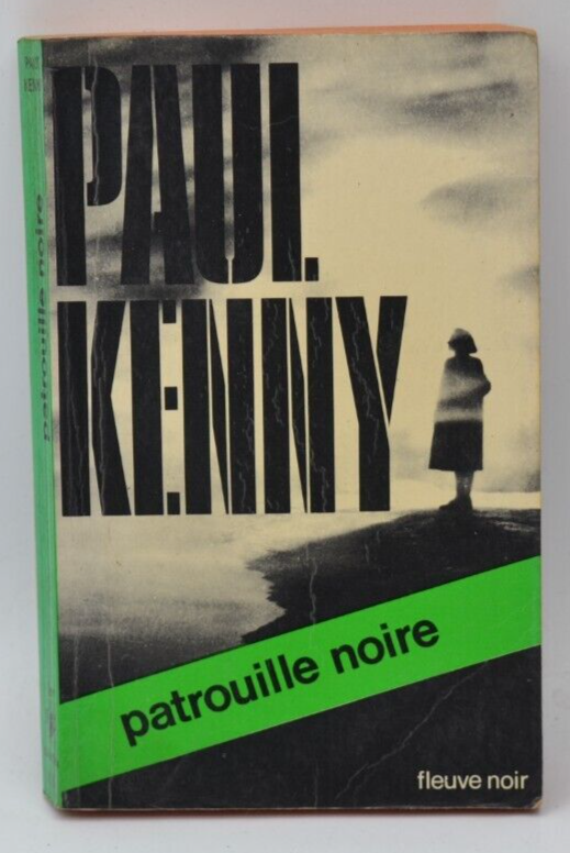 Black Patrol - Paul Kenny - 1973 - Buch