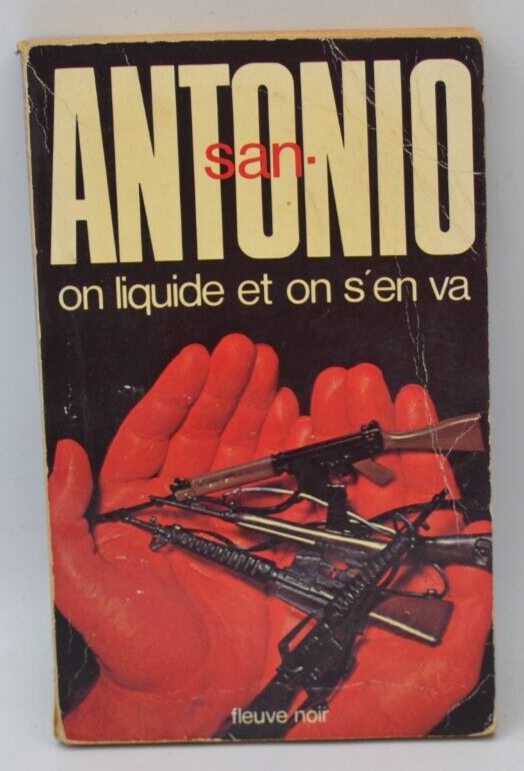 Wir liquidieren und wir gehen - San-Antonio - Buch