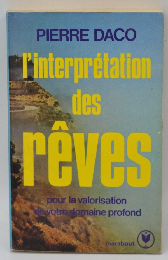 L'interprétation des rêves - Pierre Daco - livre