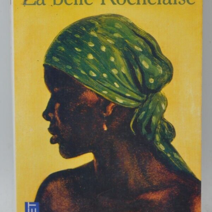 La belle rochelaise - Jean-Guy Soumy - livre