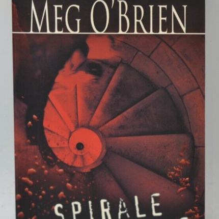 Spirale meurtrière - Meg O'Brien - livre