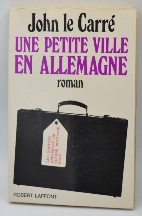 John Le Carré - A Small Town in Germany - 1969 - book
