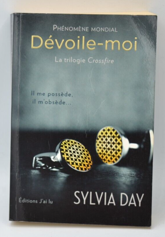 Dévoile-moi - Crossfire - Sylvia Day - livre