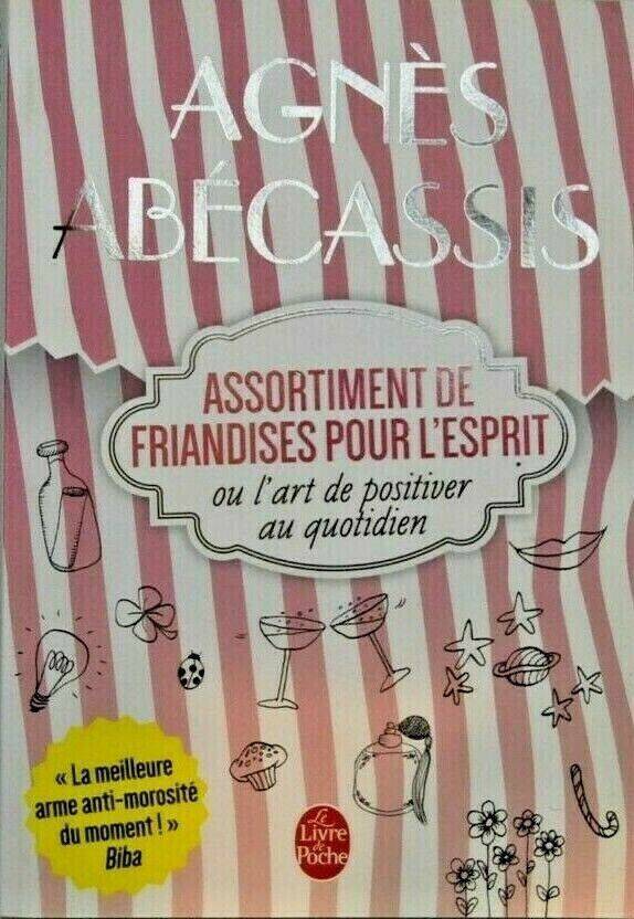 assortiment de friandise pour l'esprit - Agnès Abécassis - livre