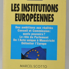 Europäische Institutionen – Le Monde – Marcel Scotto – Buch