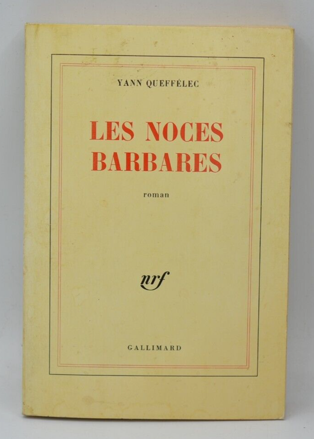 Die Barbarenhochzeit - Yann Queffélec - Buch