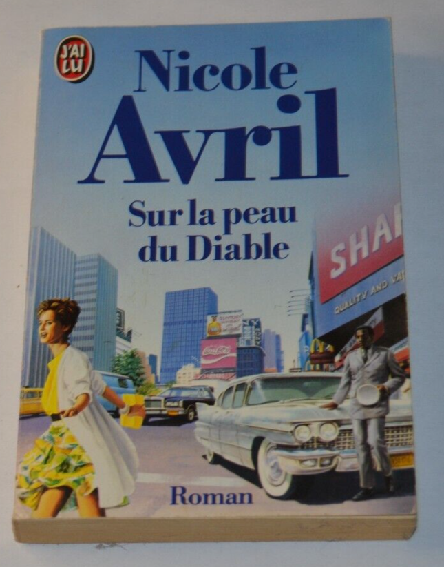 Sur la peau du Diable - Nicole Avril - livre
