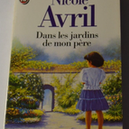 In den Gärten meines Vaters - Nicole Avril - Buch