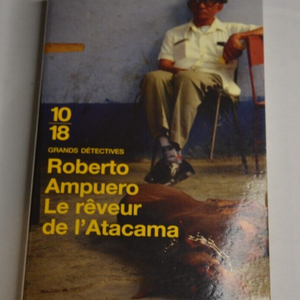 Der Träumer der Atacama - Roberto Ampuero - Buch