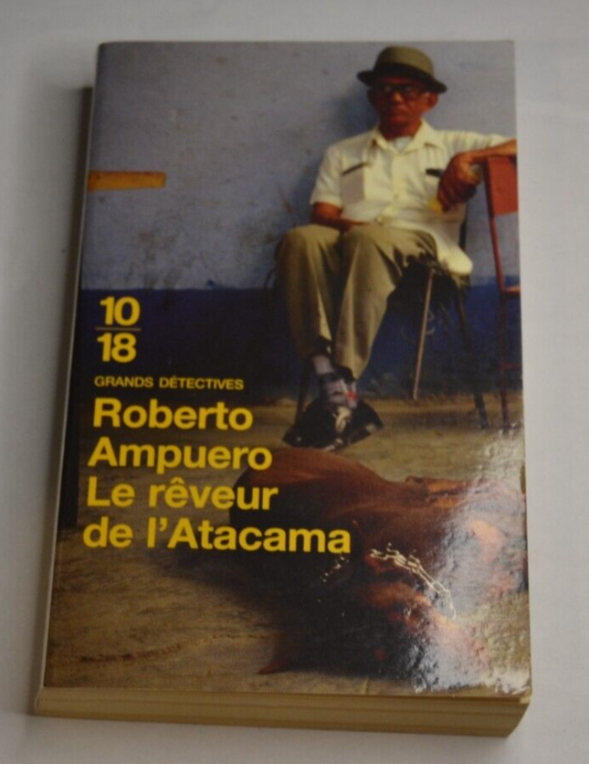 The Dreamer of the Atacama - Roberto Ampuero - book