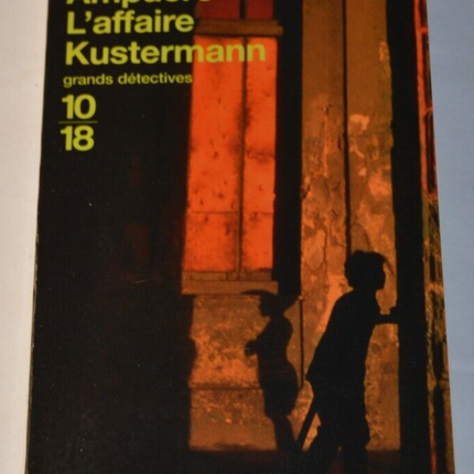 The Kustermann affair - Roberto Ampuero - book