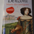 Marie des intrigues - Juliette Benzoni - livre