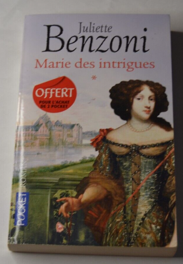 Marie der Intrigen - Juliette Benzoni - Buch
