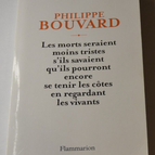 The dead would be less sad if they knew... P. Bouvard - book