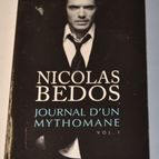 Diary of a Mythomaniac - vol. 1 - Nicolas Bedos - book