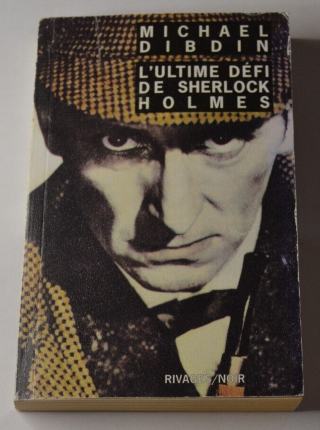 Die ultimative Herausforderung von Sherlock Holmes - Michael Dibdin - Buch