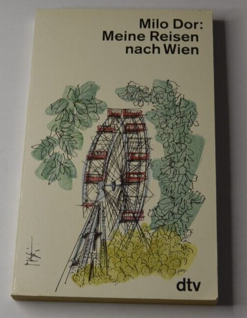 Meine Reisen nach Wien - Milo Dor - allemand - livre