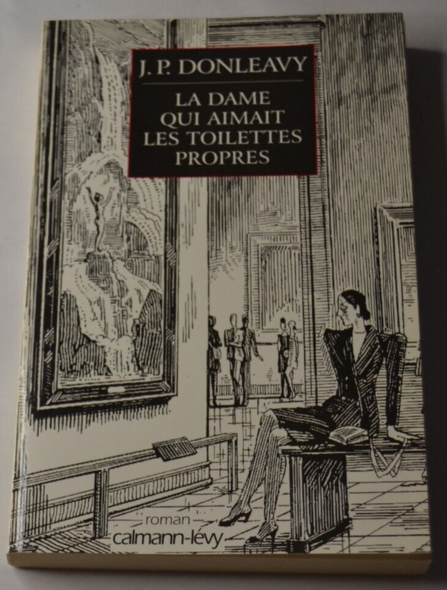 Die Dame, die saubere Toiletten mochte – JP Donleavy – Buch