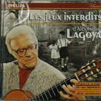 Alexandre Lagoya Verbotene Spiele - CD